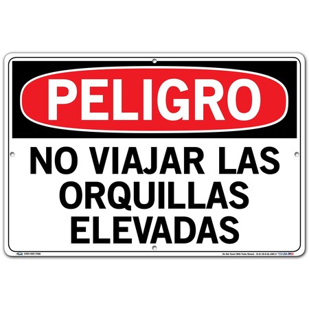 Vestil Aluminum Sign, 12-1/2" Height, 18-1/2" Width, Aluminum, Rectangle, Spanish SI-D-18-D-AL-080-S